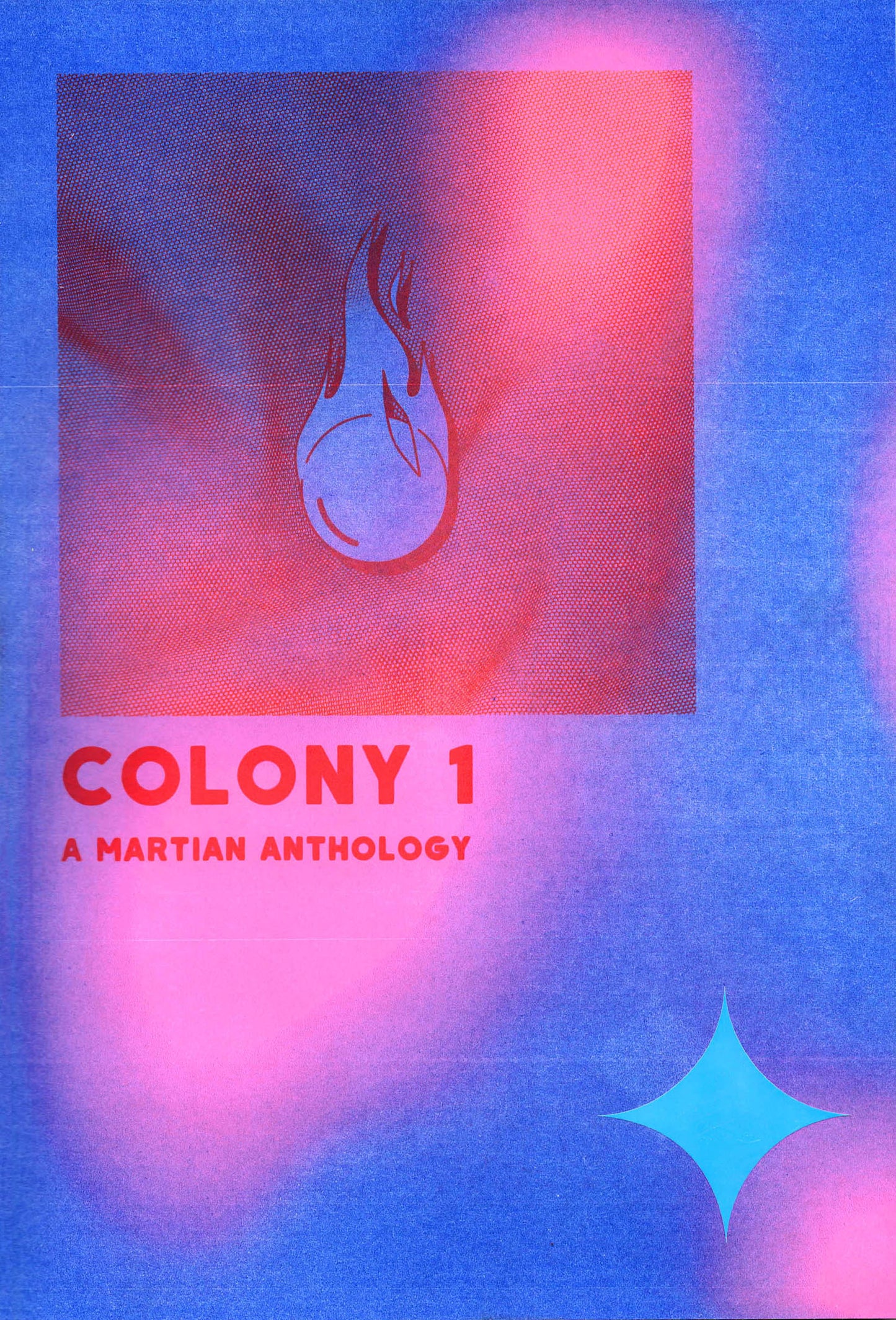 COLONY 1: A Martian Anthology